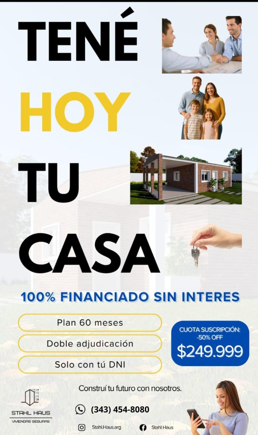 Tene tu casa 100% financiada, sin entrega